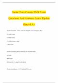 Santa Clara County EMS Exam Questions And Answers Latest Update Graded A&plus;