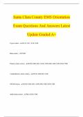 Santa Clara County EMS Orientation Exam Questions And Answers Latest Update Graded A&plus;