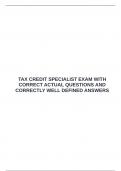  TAX CREDIT SPECIALIST EXAM WITH CORRECT ACTUAL QUESTIONS AND CORRECTLY WELL DEFINED ANSWERS &emsp;