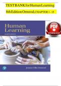 TEST BANK for Human Learning 8th Edition Ormrod&comma; CHAPTER 1 - 15