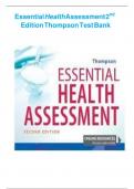 TEST BANK ESSENTIAL HEALTH ASSESSMENT 2nd edition&comma; Janice Thompson 2023&sol;2024&lbrace;chapter1-24&rcub;