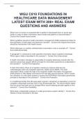 WGU C810 FOUNDATIONS IN HEALTHCARE DATA MANAGEMENT LATEST EXAM WITH 200&plus; REAL EXAM QUESTIONS AND ANSWERS