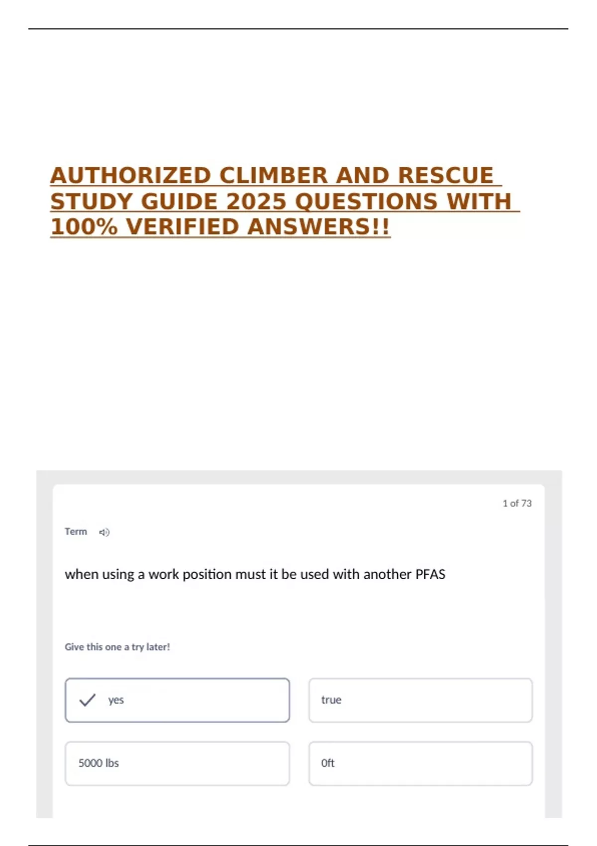 AUTHORIZED CLIMBER AND RESCUE STUDY GUIDE 2025 QUESTIONS WITH 100% ...