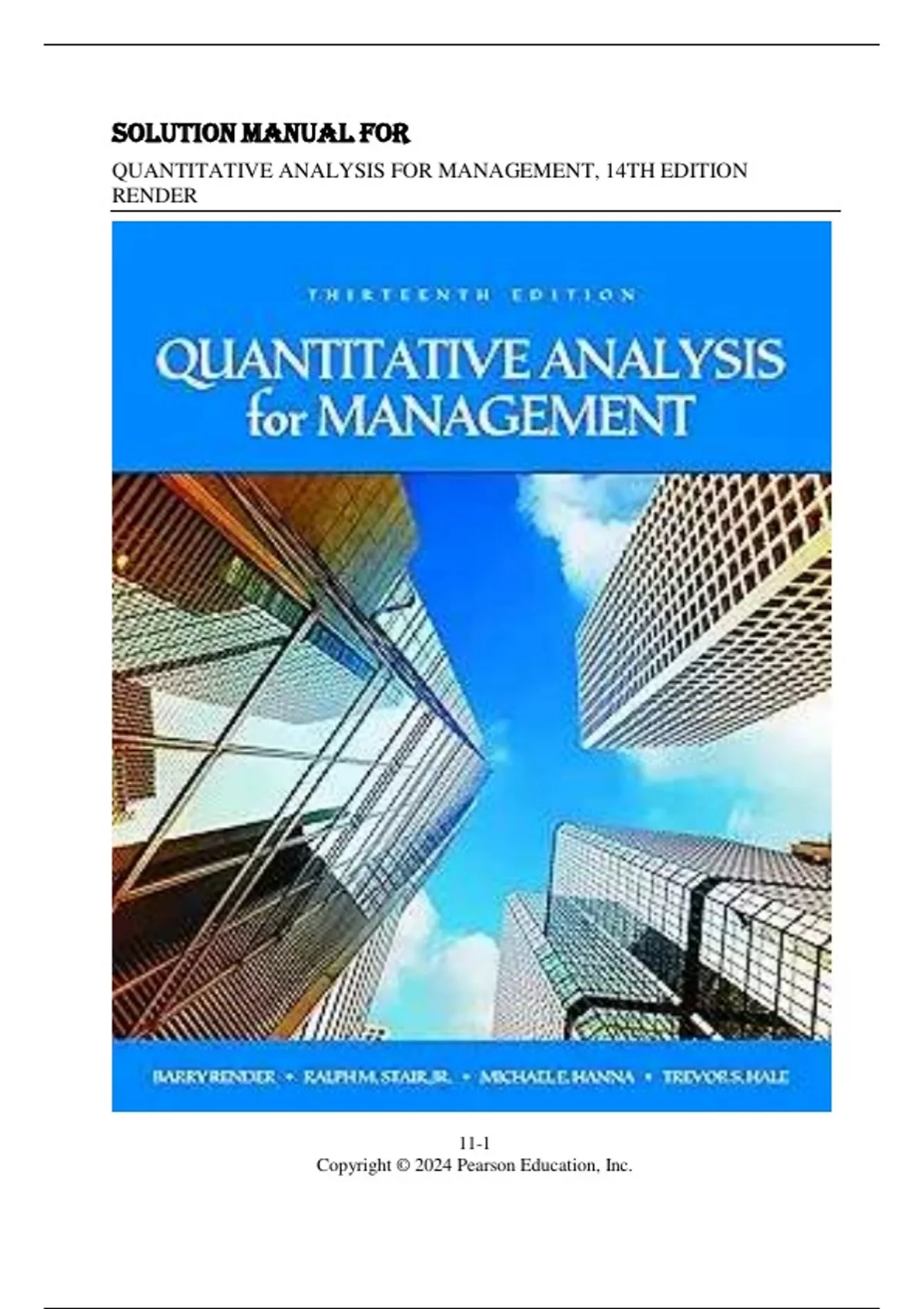 SOLUTION MANUAL FOR QUANTITATIVE ANALYSIS FOR MANAGEMENT, 14TH EDITION ...