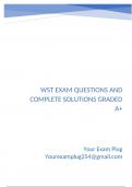 WST exam Questions and Complete Solutions Graded A&plus;