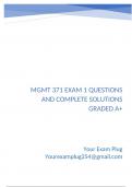 MGMT 371 Exam 1 Questions and Complete Solutions Graded A&plus;