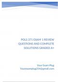 POLS 371 Exam 1 Review Questions and Complete Solutions Graded A&plus;