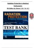Radiation Protection in Medical Radiography &ndash; Sherer &lpar;9th Edition&rpar; &ndash; Complete Test Bank &lpar;Chapters 1&ndash;15&rpar;