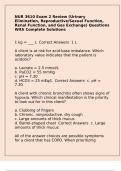 NUR 3610 Exam 2 Review &lpar;Urinary Elimination&comma; Reproductive&sol;Sexual Function&comma; Renal Function&comma; and Gas Exchange&rpar; Questions With Complete Solutions