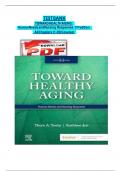 Test Bank For Toward Healthy Aging&colon; Human Needs And Nursing Response 11th Edition&semi; By Theris A&period; Touhy & Kathleen F Jett&vert; All Chapters 1-35 Full Covered&vert; Original&vert; Verified&vert; Latest Edition&vert; Rated A&plus;