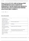 Chem v1&sol;v2&comma; AP V1&sol;V2&comma; HESI A2 Biology 2025 COMPREHENSIVE EXAM QUESTIONS &vert;FREQUENTLY TESTED QUESTIONS &vert;RECENTLY TESTING REAL EXAM QUESTIONS&vert;VERIFIED SOLUTIONS &lpar;100&percnt; CORRECT&rpar;