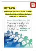 TEST BANK - Community and Public Health Nursing&colon; Evidence for Practice 4th Edition by DeMarco & Walsh&comma; All 25 Chapters Covered&comma; &vert;Complete Solution Guide &vert;Grade A&plus;&period;