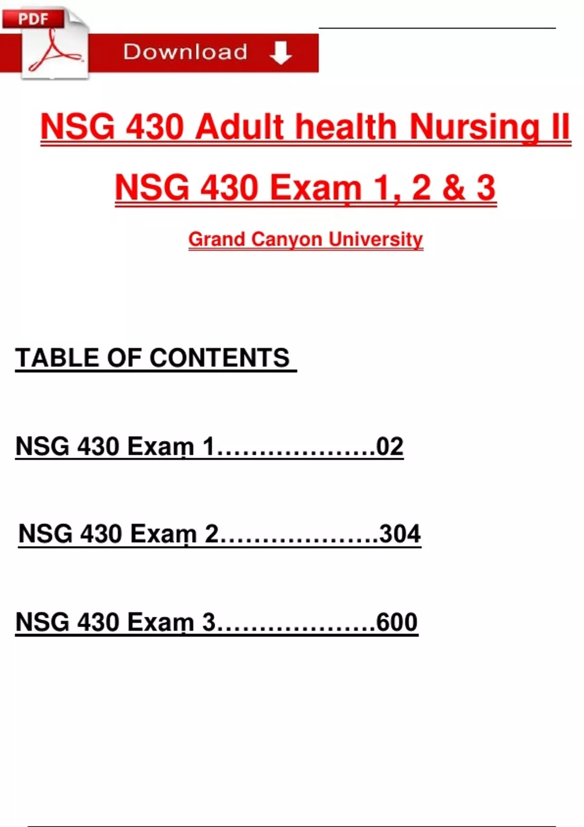 NSG 430 Adult Health Nursing II: Exam 1, 2, 3 Test Questions with ...