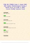PNR 201&sol; PNR201 Exams 1&comma;2&comma;3&comma; 4 & Final Exams&colon; &lpar;Latest 2025&sol; 2026 Updates STUDY BUNDLE WITH COMPLETE SOLUTIONS&rpar; Medical-Surgical Nursing I&vert; Qs & As&vert; Grade A&vert; 100&percnt; Correct &lpar;Verified Answers&rpar;- Fortis 