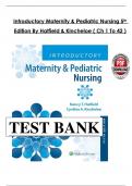 Introductory Maternity & Pediatric Nursing &ndash; Hatfield & Kincheloe &lpar;5th Edition&rpar; &ndash; Complete Test Bank &lpar;Chapters 1&ndash;42&rpar;