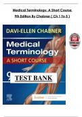Medical Terminology&colon; A Short Course &ndash; Test Bank &lpar;Chapters 1&ndash;5&rpar; &vert; Davi-Ellen Chabner &vert; 11th Edition &vert; Complete Multiple-Choice and Matching Questions