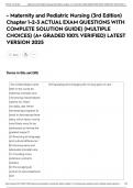 Maternity and Pediatric Nursing &lpar;3rd Edition&rpar; Chapter 1-2-3 ACTUAL EXAM QUESTIONS WITH COMPLETE SOLUTION GUIDE&rpar; &lpar;MULTIPLE CHOICES&rpar; &lpar;A&plus; GRADED 100&percnt; VERIFIED&rpar; LATEST VERSION 2025