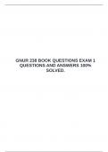   GNUR 238 BOOK QUESTIONS EXAM 1 QUESTIONS AND ANSWERS 100&percnt; SOLVED&period; &emsp;