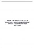  GNUR 238 - FINAL EXAM EXAM QUESTIONS AND ANSWERS LATEST UPDATE 2025 RATED A&plus; FOR SUCCESS&period; &emsp;