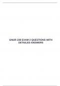  GNUR 238 EXAM 2 QUESTIONS WITH DETAILED ANSWERS