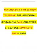 Testbank for abnormal psychology 8th edition by barlow all chapters 1 16full complete 2023 2024