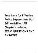 Test Bank for Effective  Police Supervision&comma; 9th  Edition Miller &lpar;All  Chapters included&rpar;  EXAM QUESTIONS AND  ANSWERS