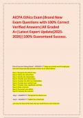  AICPA Ethics Exam&vert;Brand New Exam Questions with 100&percnt; Correct Verified Answers&vert;All Graded A&plus;&vert;Latest Expert Update&lpar;2025-2026&rpar;&vert;100&percnt; Guaranteed Success&period;