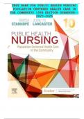Public Health Nursing&colon; Population-Centered Health Care in the Community &lpar;10th Edition&comma; Stanhope&rpar; &ndash; Complete Test Bank 2025&ndash;2026