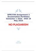 DPR3706 Assignment 3 &lpar;Examination Portfolio&rpar; Semester 1 2025 - DUE 19 May 2025