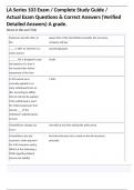 LA Series 103 Exam &sol; Complete Study Guide &sol; Actual Exam Questions & Correct Answers &lpar;Verified Detailed Answers&rpar; A grade&period;                      