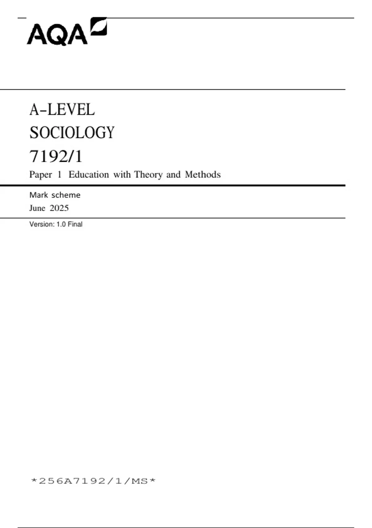 Actual AQA June 2025 A-Level Sociology 7192,1 Paper 1 Education with ...