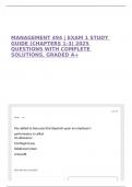 MANAGEMENT 494 &vert; EXAM 1 STUDY GUIDE &lpar;CHAPTERS 1-3&rpar; 2025 QUESTIONS WITH COMPLETE SOLUTIONS&comma; GRADED A&plus;