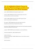 Ch&period; 9&colon; Antibiotics &lpar;Karch Focus on  Nursing Pharmacology&rpar; practice test  with questions and corrct answers