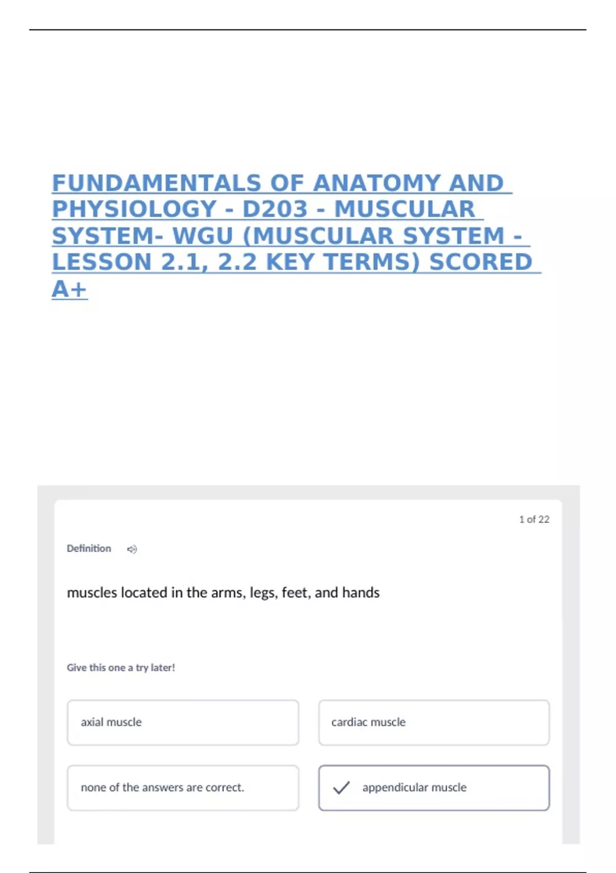 FUNDAMENTALS OF ANATOMY AND PHYSIOLOGY - D203 - MUSCULAR SYSTEM- WGU ...
