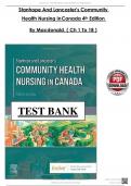 Community Health Nursing in Canada &ndash; Stanhope and Lancaster&comma; 4th Edition &lpar;MacDonald&comma; 2025&rpar; &ndash; Complete Test Bank with Questions and Answers &lpar;Chapters 1&ndash;18&rpar;