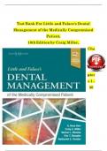TEST BANK For Little and Falace's Dental Management of the Medically Compromised Patient&comma; 10th Edition by Craig Miller&comma; Verified Chapters 1 - 30&comma; Fully Covered Complete Newest Version