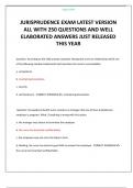 JURISPRUDENCE EXAM WITH COMPLETE 200 QUESTIONS AND CORRECT DETAILED SOLUTIONS JUST RELEASED THIS YEAR