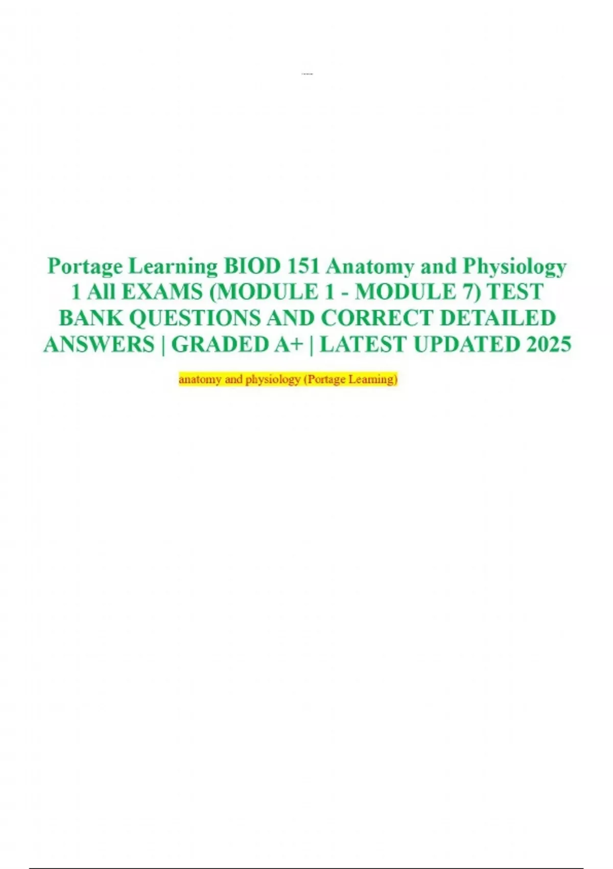 Portage Learning BIOD 151 Anatomy and Physiology 1 All EXAMS (MODULE 1 ...
