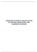  CERTIFIED IN PUBLIC HEALTH &lpar;CPH&rpar; EXAM PREP QUESTIONS AND ANSWERS 2025&sol;2026 &emsp;
