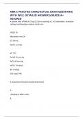 NBR C PRACTICE EXAM&sol;ACTUAL EXAM QUESTIONS WITH WELL DETAILED ANSWERS&sol;GRADE A&plus; ASSURED