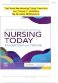 Test Bank For Nursing Today Transition And Trends 11th Edition By Zerwekh &vert;&vert; WITH RATIONALES&vert;&vert;GRADED A&plus;&vert;&vert;NEW 2024