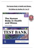 TEST BANK - The Human Body in Health and Illness 7th Edition - Herlihy