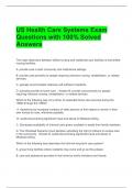 US Health Care Systems Exam Questions with 100&percnt; Solved Answers 
