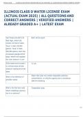 ILLINOIS CLASS D WATER LICENSE EXAM  &lpar;ACTUAL EXAM 2025&rpar; &vert; ALL QUESTIONS AND  CORRECT ANSWERS &vert; VERIFIED ANSWERS &vert;  ALREADY GRADED A&plus; &vert; LATEST EXAM