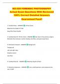 SCI-220 FORENSIC PHOTOGRAPHY  Actual Exam Questions With Reviewed  100&percnt; Correct Detailed Answers  Guaranteed Pass&excl;&excl; 