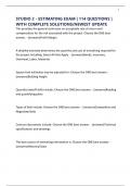 STUDIO 2 - ESTIMATING EXAM &vert; 114 QUESTIONS &vert; WITH COMPLETE SOLUTIONS&sol;NEWEST UPDATE
