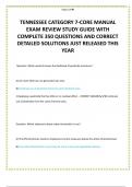 TENNESSEE CATEGORY 7-CORE MANUAL EXAM REVIEW STUDY GUIDE WITH COMPLETE 350 QUESTIONS AND CORRECT DETAILED SOLUTIONS JUST RELEASED THIS YEAR