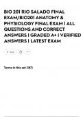 BIO 201 RIO SALADO FINAL EXAM&sol;BIO201 ANATOMY & PHYSIOLOGY FINAL EXAM &vert; ALL QUESTIONS AND CORRECT ANSWERS &vert; GRADED A&plus; &vert; VERIFIED ANSWERS &vert; LATEST EXAM