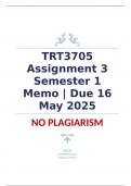 Exam &lpar;elaborations&rpar; TRT3705 Assignment 3 Semester 1 Memo &vert; Due 16 May 2025