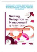 Test Bank for Nursing Delegation and Management of Patient Care 3rd Edition by Kathleen Motacki&comma; All Chapters Covered&comma; A&plus; guide&period;